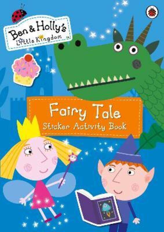 

Ben and Holly's Little Kingdom: Fairy Tale Sticker Activity Book.paperback,By :Ben and Holly's Little Kingdom