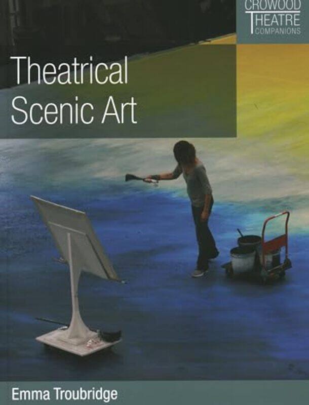 

Theatrical Scenic Art by Liz Palika-Paperback