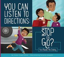 You Can Listen to Directions: Stop or Go?.paperback,By :Connie Colwell Miller