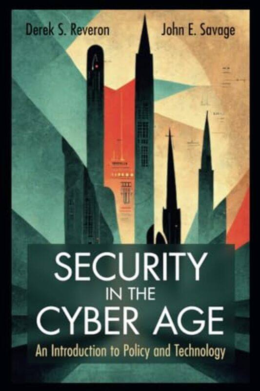 

Security in the Cyber Age by Mike Williams-Paperback