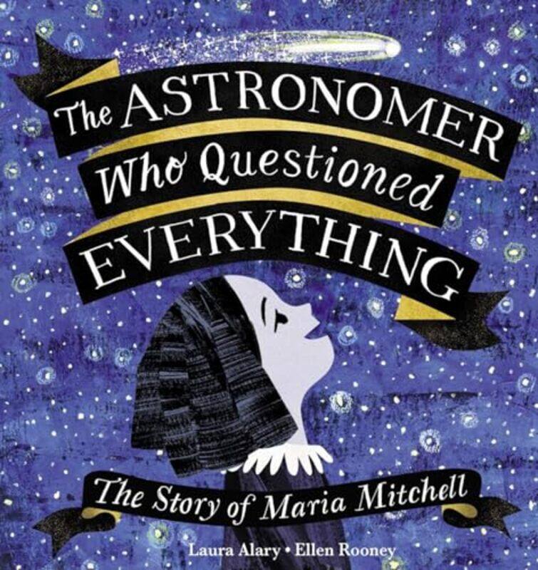 

The Astronomer Who Questioned Everything by Joan Ranquet-Hardcover