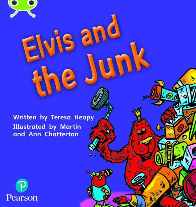 

Bug Club Phonics Phase 4 Unit 12 Elvis and the Junk by Steve Educational Consultant UK BowkettTony Hitchman-Paperback