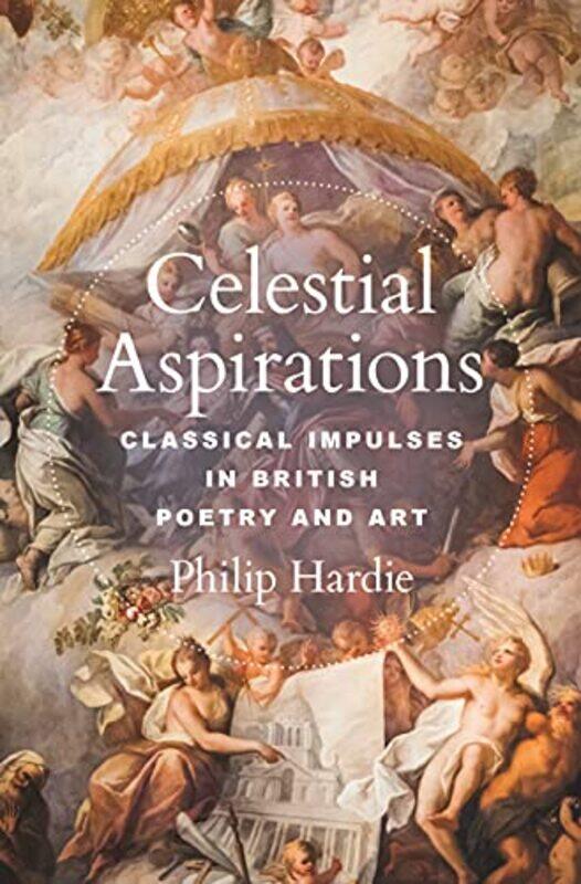 

Celestial Aspirations by Philip Hardie-Hardcover