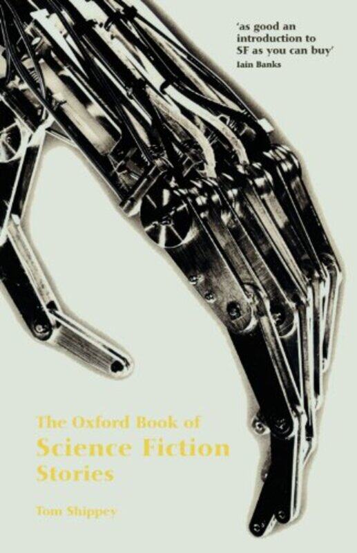 

The Oxford Book of Science Fiction Stories by Tom , St Louis University, Missouri Shippey-Paperback