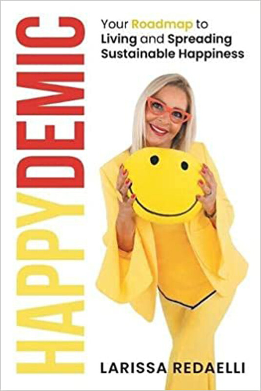 

Happydemic, Paperback, Book, By: Larissa Redaelli