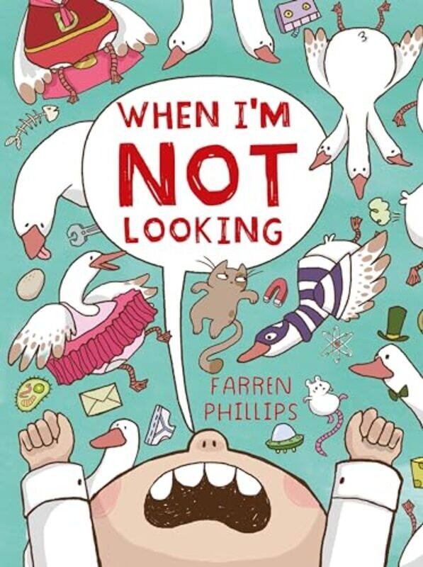 

When Im Not Looking by Farren Phillips-Hardcover