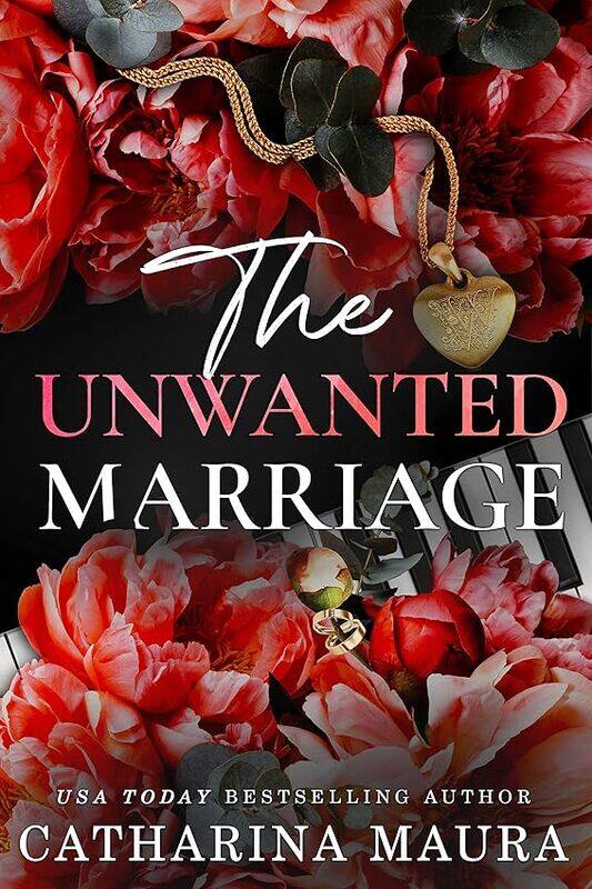 

The Unwanted Marriage Dion And Fayes Story by Maura, Catharina..Paperback