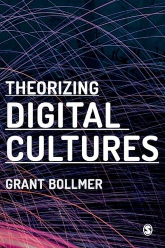 

Theorizing Digital Cultures by Scholastic-Paperback