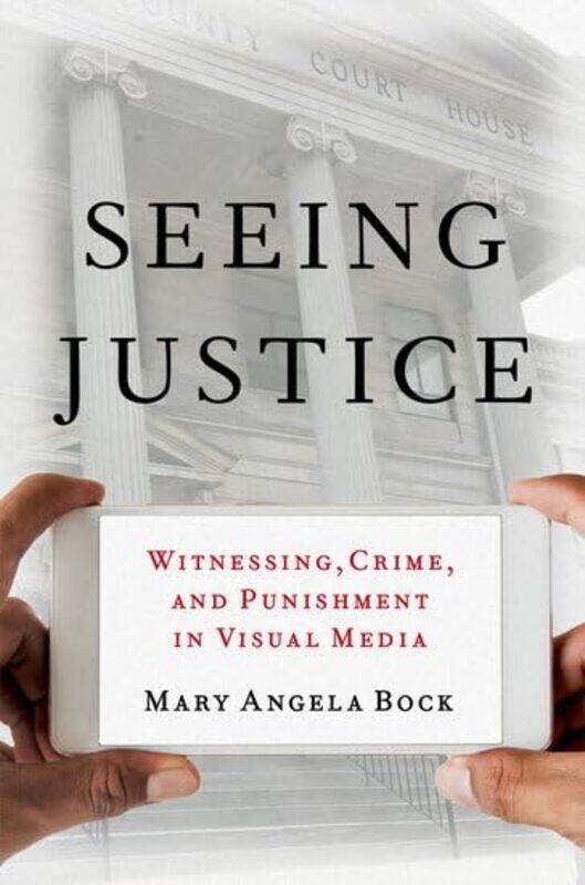 

Seeing Justice by Fiona Undrill-Paperback