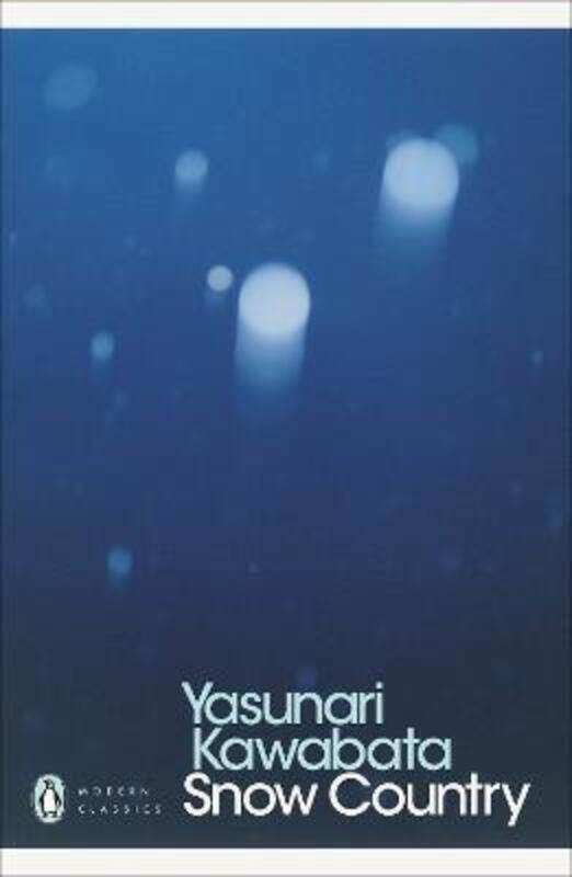 

Snow Country.paperback,By :Yasunari Kawabata