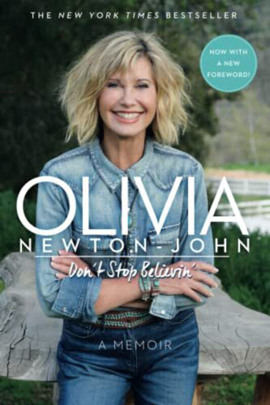 

Don't Stop Believin, Paperback Book, By: Newton John Olivia