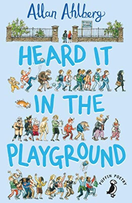 

Heard It in the Playground (Puffin Books) , Paperback by Allan Ahlberg