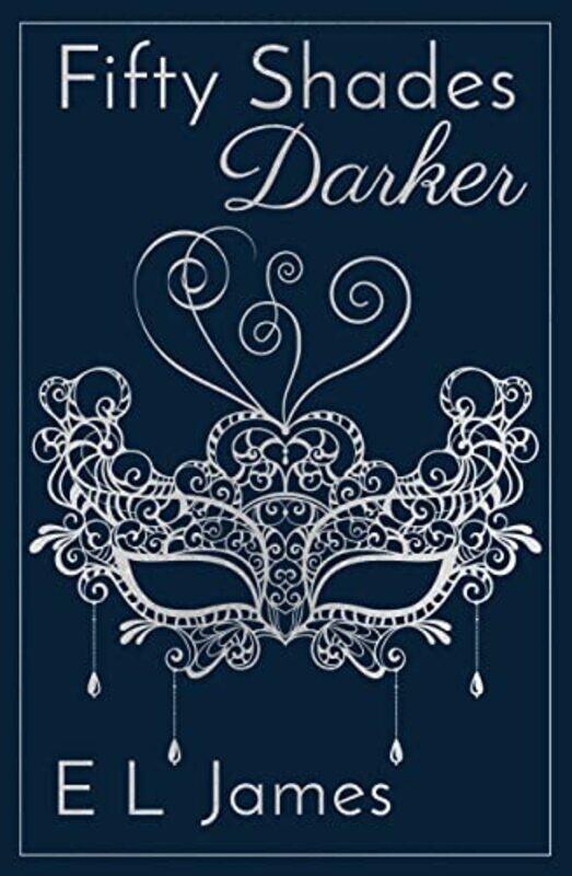 

Fifty Shades Darker by E L James-Hardcover