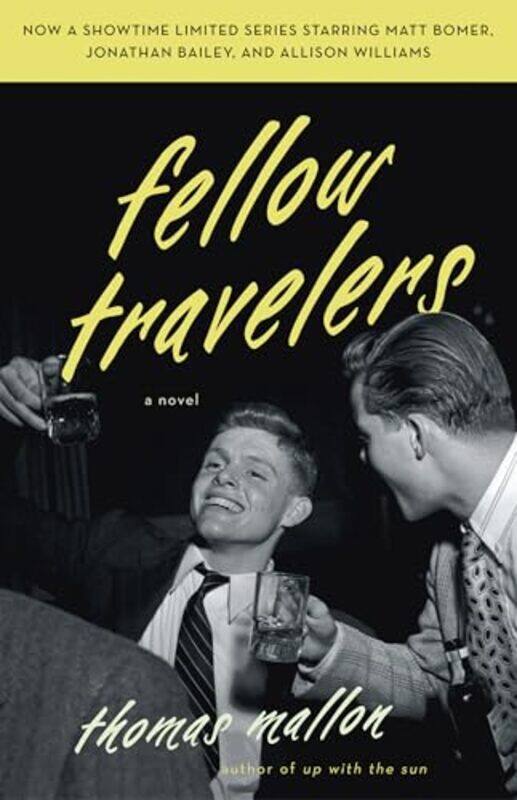 

Fellow Travelers by Thomas Mallon-Paperback