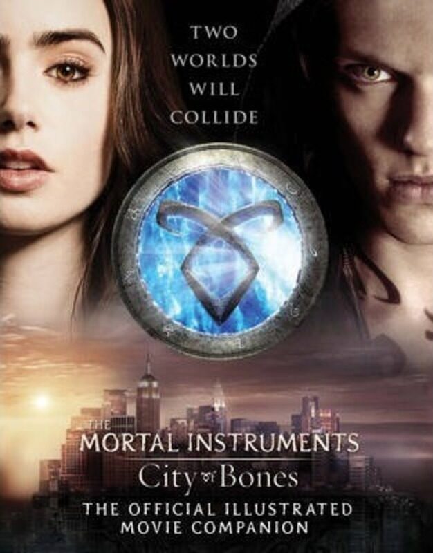 

City of Bones Official Illustrated Movie Companion (City of Bones Film Tie in).paperback,By :