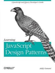 Learning JavaScript Design Patterns.paperback,By :Addy Osmani