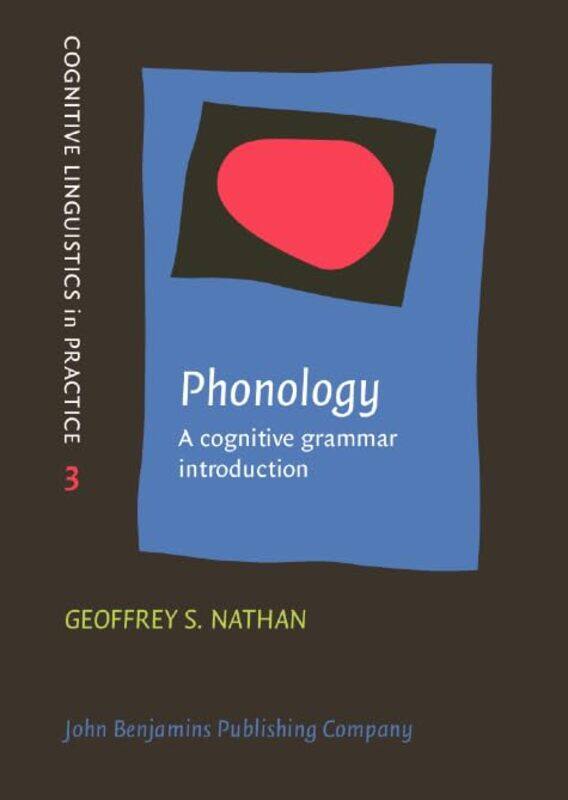 

Phonology by Geoffrey S (Wayne State University) Nathan-Paperback