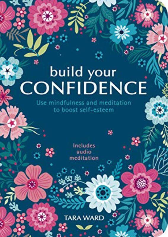 

Build Your Confidence by Tara Ward-Paperback