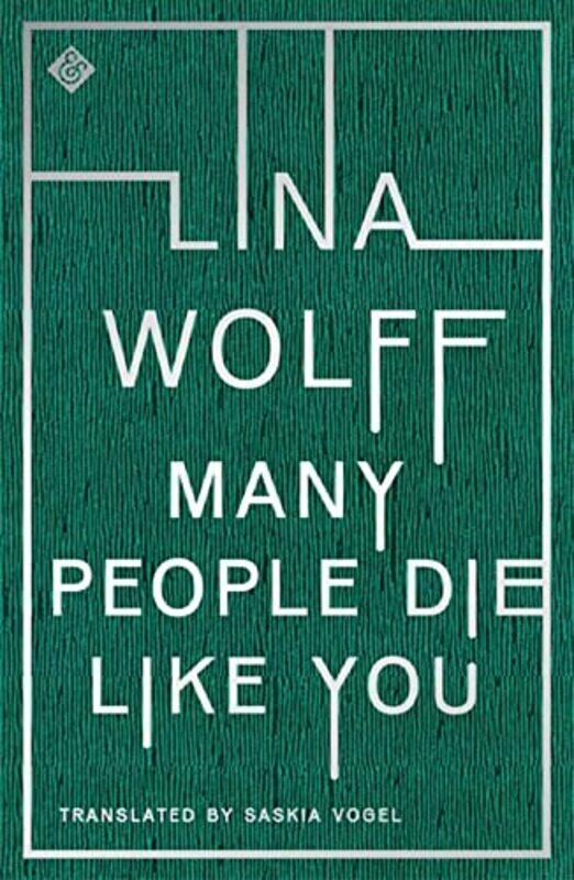 

Many People Die Like You by Lina WolffSaskia Vogel-Paperback