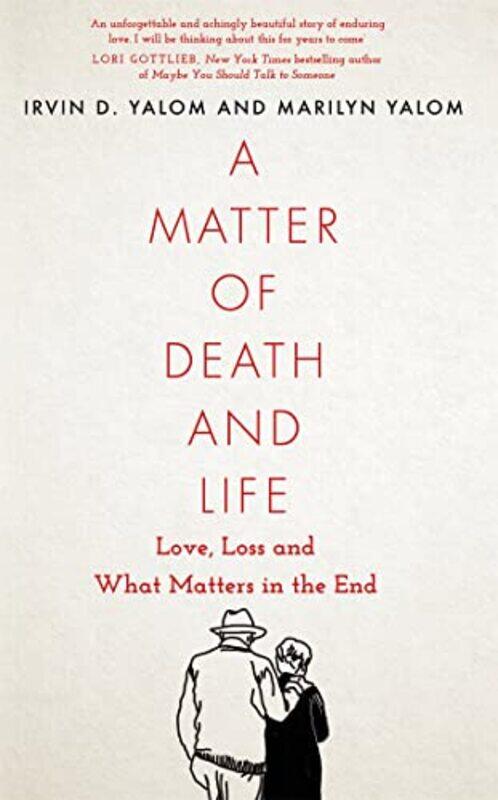 

A Matter of Death and Life by Irvin D YalomMarilyn Yalom-Paperback