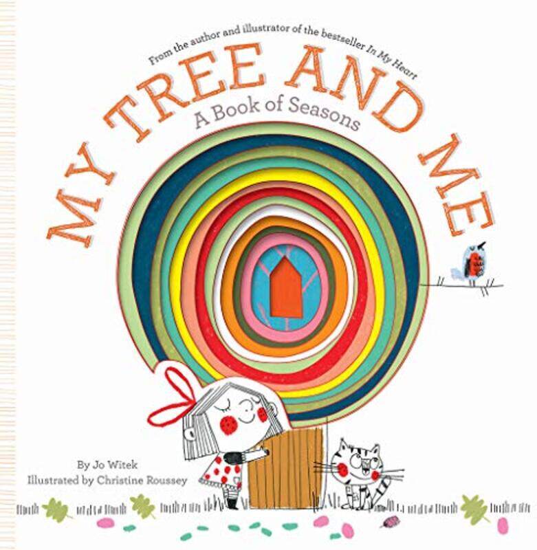 

My Tree and Me: A Book of Seasons,Hardcover,by:Witek, Jo - Roussey, Christine
