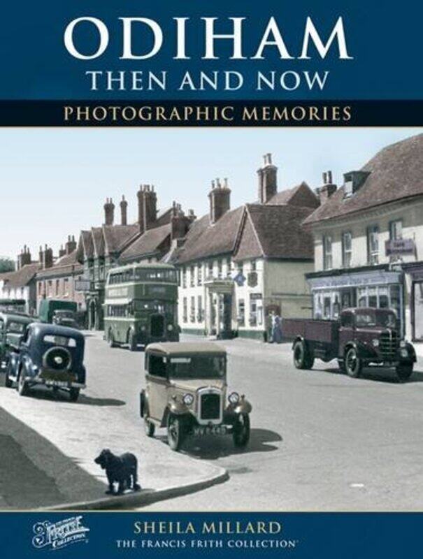 

Odiham Then and Now by Sheila Millard-Paperback