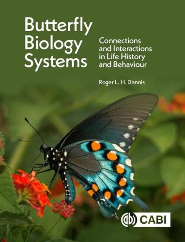 

Butterfly Biology Systems by Roderick HuntDebbie HepplewhiteKate RuttleAlex Brychta-Hardcover