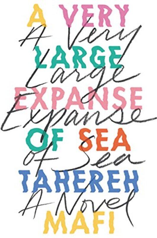 

Very Large Expanse Of Sea By Mafi Tahereh - Hardcover