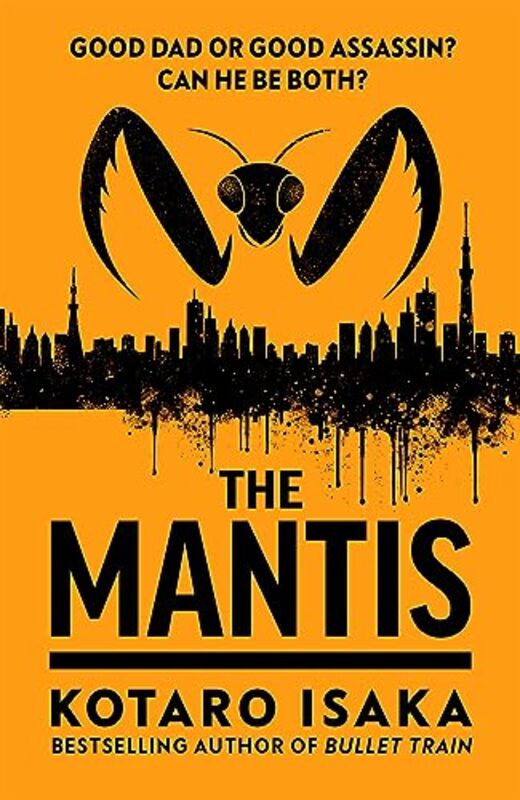 The Mantis By Isaka, Kotaro - Malissa, Sam - Paperback