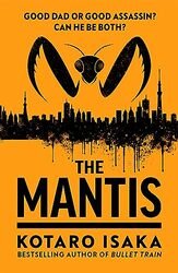 The Mantis By Isaka, Kotaro - Malissa, Sam - Paperback