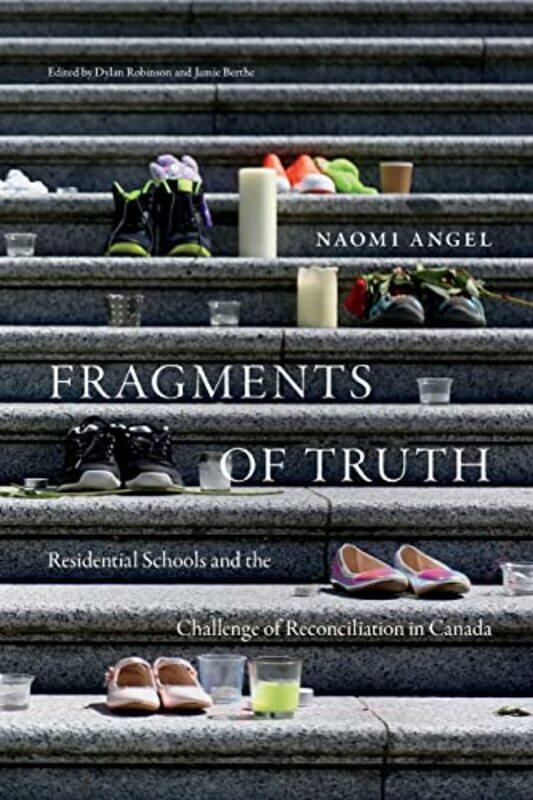 

Fragments of Truth by Naomi AngelDylan RobinsonJamie Berthe-Paperback