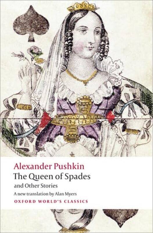 

The Queen Of Spades And Other Stories Oxford Worlds Classics By Alexander Pushkin -Paperback