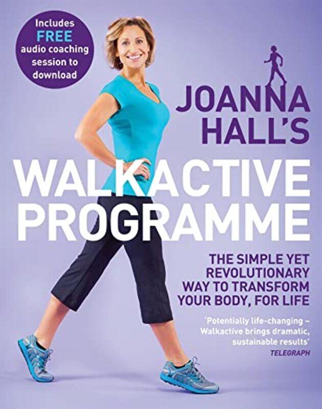 

Joanna Halls Walkactive Programme by Joanna HallLucy Atkins-Paperback