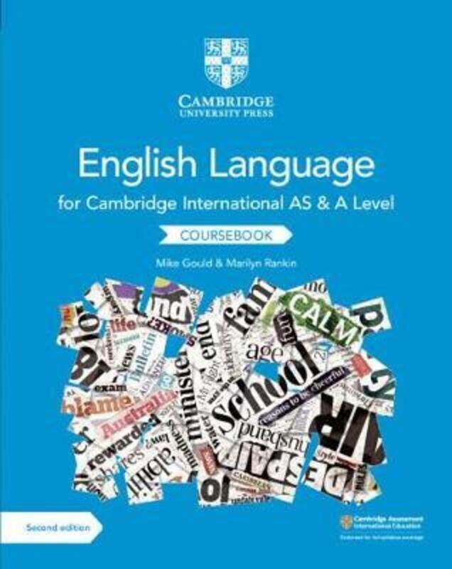 

Cambridge International AS and A Level English Language Coursebook,Paperback, By:Gould, Mike - Rankin, Marilyn