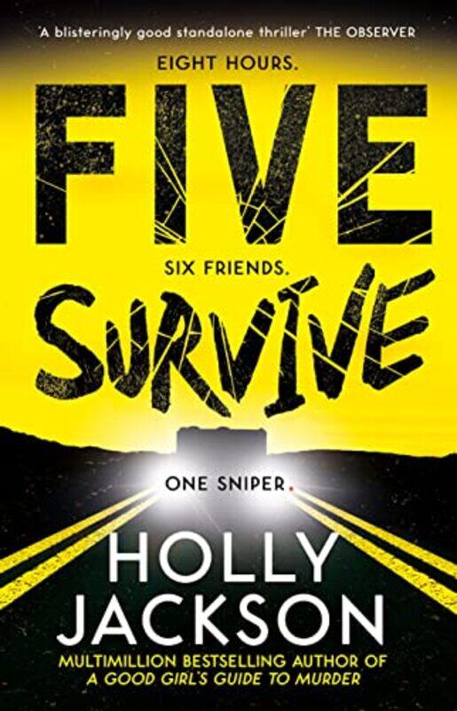 

Five Survive by Holly Jackson-Paperback