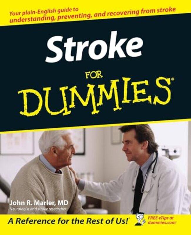 

Stroke For Dummies by John R Bethesda, MD Marler-Paperback