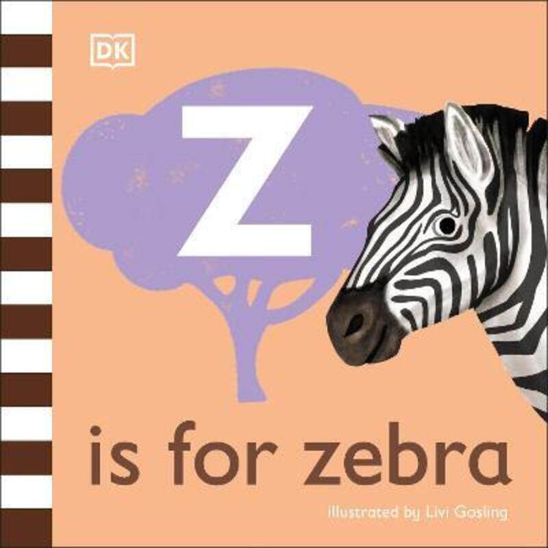 

Z is for Zebra.paperback,By :DK