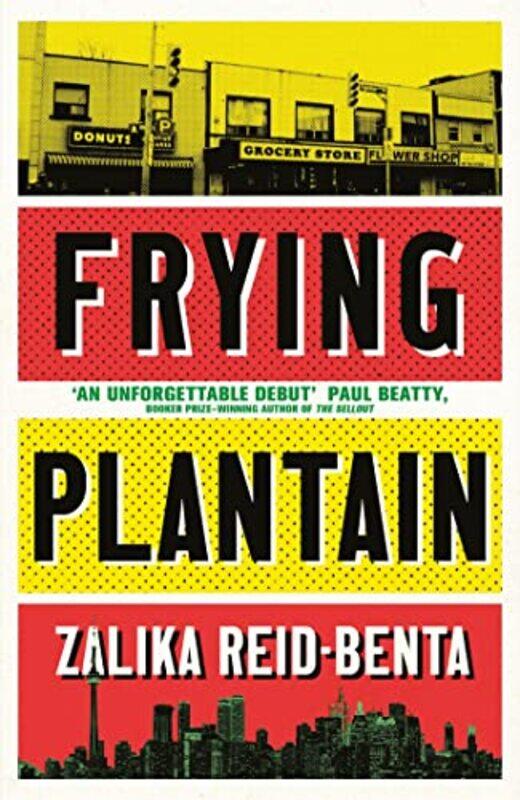 

Frying Plantain by Zalika Reid-Benta-Paperback
