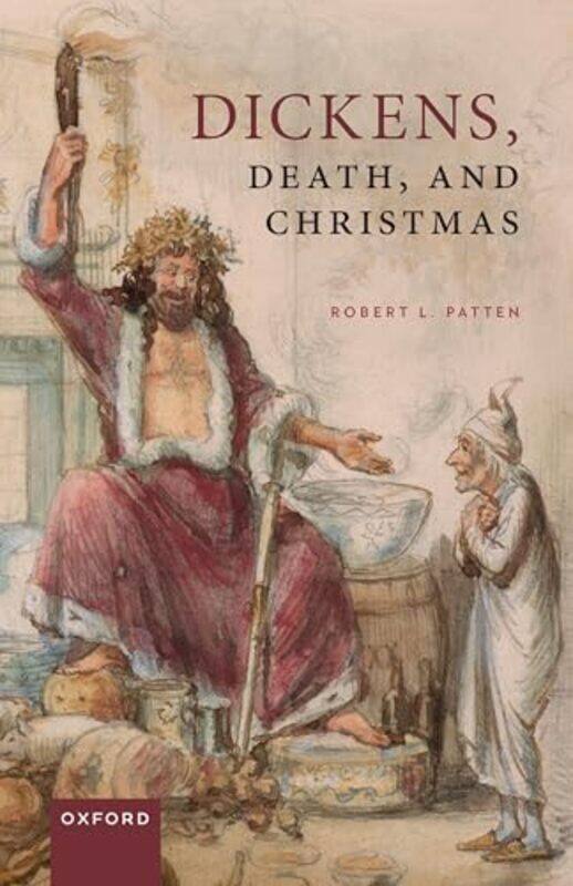 

Dickens Death and Christmas by Robert L Senior Research Fellow, Institute of English Studies, School of Advanced Study, University of London Patten-Ha