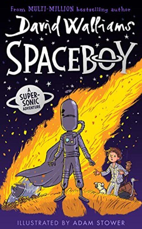 

Spaceboy By Walliams, David - Stower, Adam Hardcover