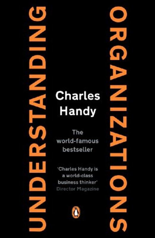 

Understanding Organizations by Charles Handy-Paperback