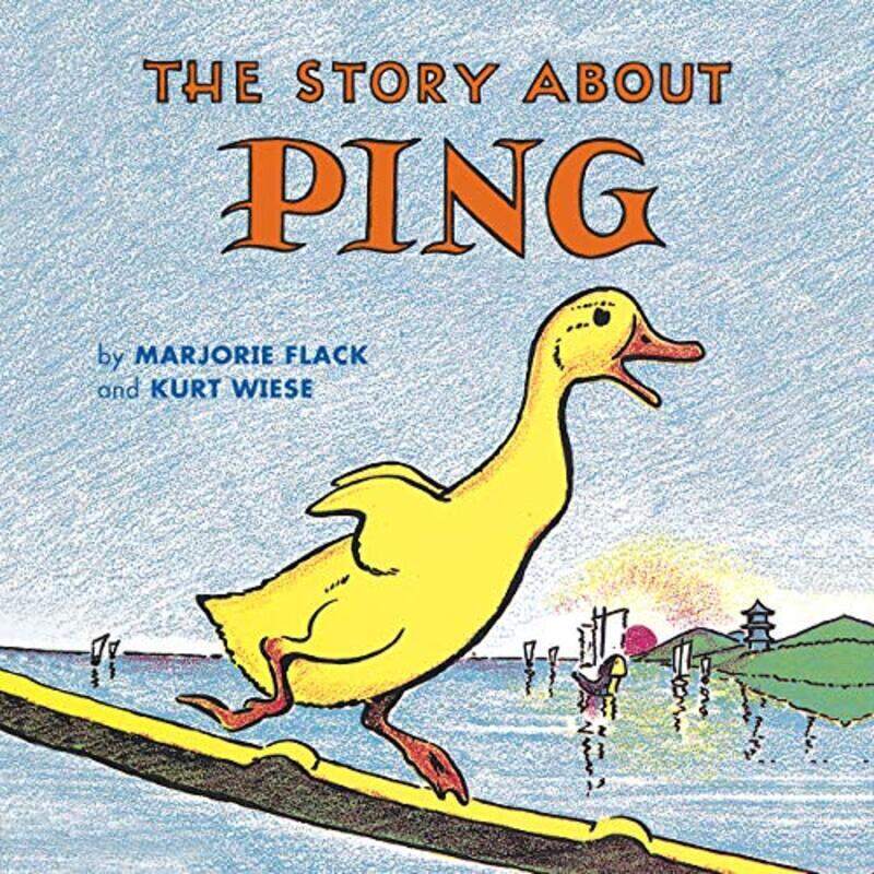 

The Story About Ping By Marjorie Flack Paperback