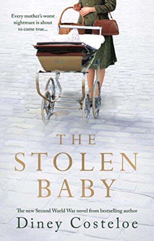 

The Stolen Baby by Diney Costeloe-Paperback