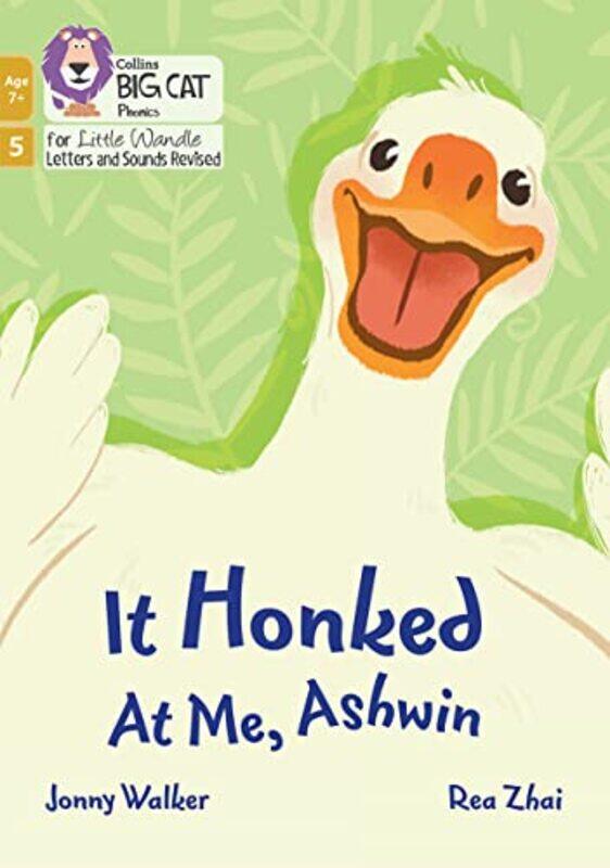 

It Honked at Me, Ashwin,Paperback by Jonny Walker