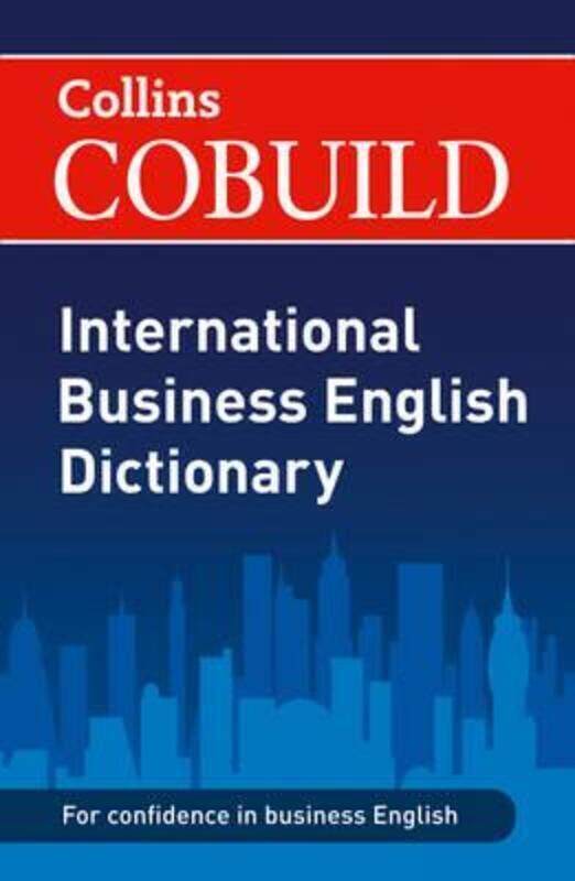 

Collins Cobuild International Business English Dictionary.paperback,By :Various