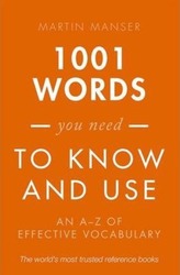 1001 Words You Need To Know and Use: An A-Z of Effective Vocabulary.paperback,By :Manser, Martin (Freelance)