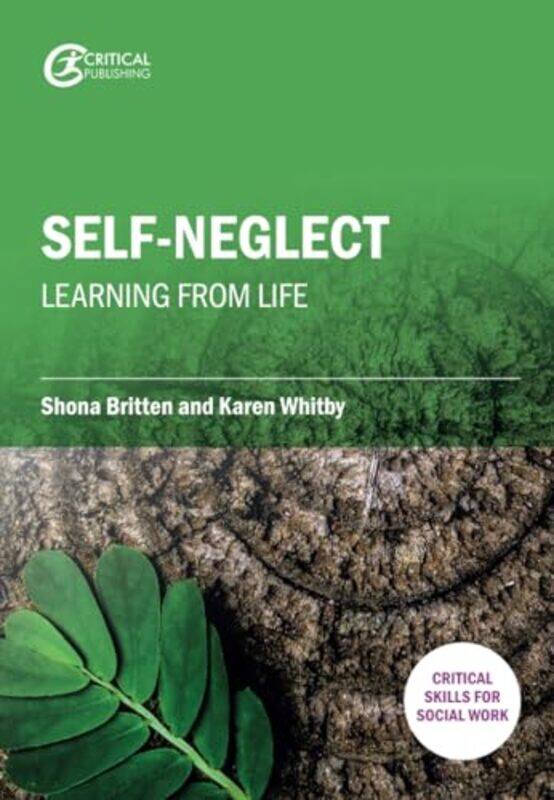 

SelfNeglect Learning from Life by Giles Chapman-Paperback