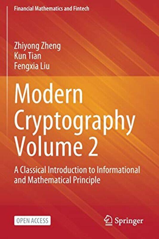 

Modern Cryptography Volume 2 by Danny M Goldberg-Paperback