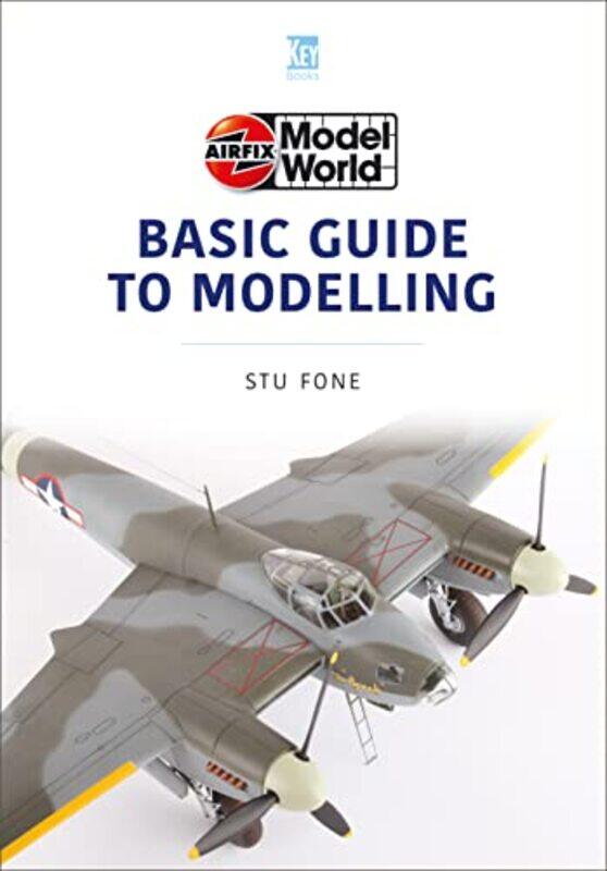 

Airfix Model World Basic Guide to Modelling by Do University of Edinburgh CoyleOliver Johannes Gutenberg Universitat Mainz Germany MeyerSusanne Stasch