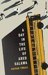 Day In The Life Of Abed Salama By Nathan Thrall Hardcover